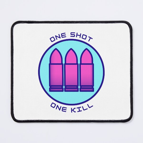 Item preview, One Shot, One Kill - DPS - Gaming designed and sold by PVSKI.