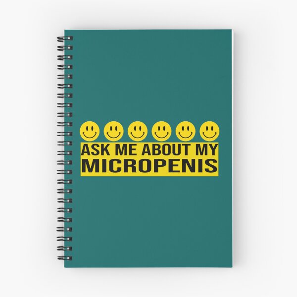 Item preview, Ask Me About My Micropenis designed and sold by Batupahat99.