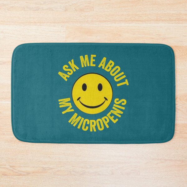 Item preview, Ask Me About My Micropenis   designed and sold by Batupahat99.