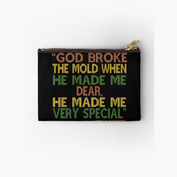 Item preview, God broke the mold when he made me dear, he made me very special. -Mrs. Doubtfire  designed and sold by Sticker Up.