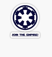 JOIN THE EMPIRE Sticker