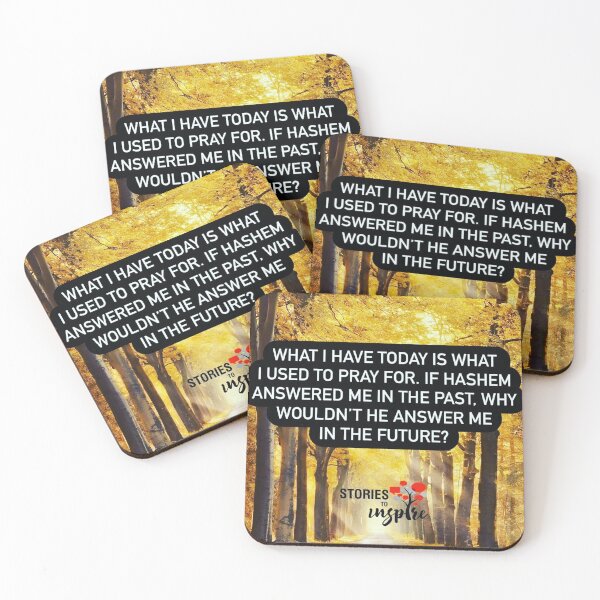 Item preview, What I have today is what I used to pray for. If Hashem answered me in the past. Why wouldn't he answer me in the future? designed and sold by Stories To Inspire - Motivational Jewish Quotes.