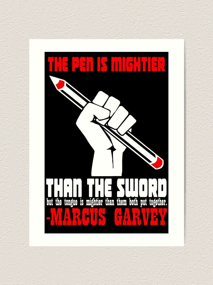 The Pen Is Mightier Than The Sword But The Tongue Is Mightier Than
