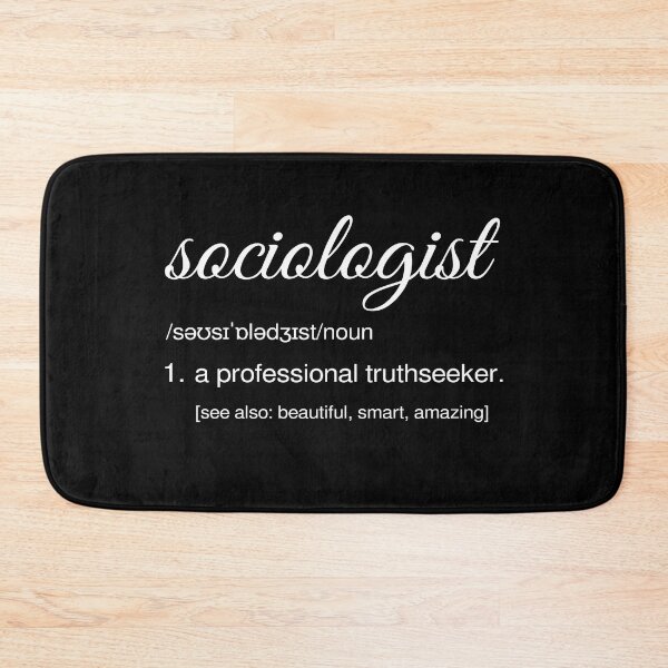 Item preview, sociologist a professional truthseeker designed and sold by Zilch-o.