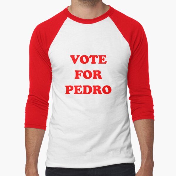Item preview, Vote For Pedro designed and sold by rudeboyskunk.