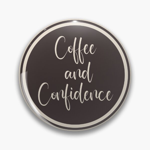 Item preview, Coffee And Confidence designed and sold by JourneyCreative.