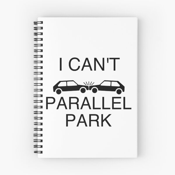 Item preview, I can't parallel park designed and sold by qlobba.