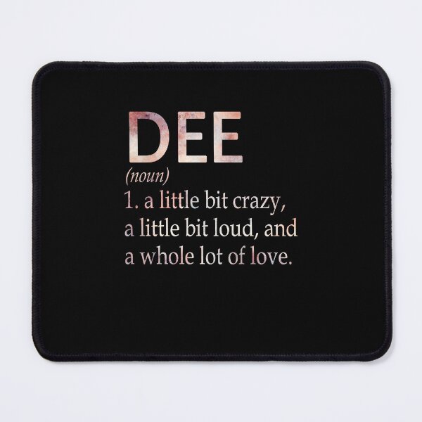 Item preview, Dee Girl Name Definition designed and sold by BrookHBung.