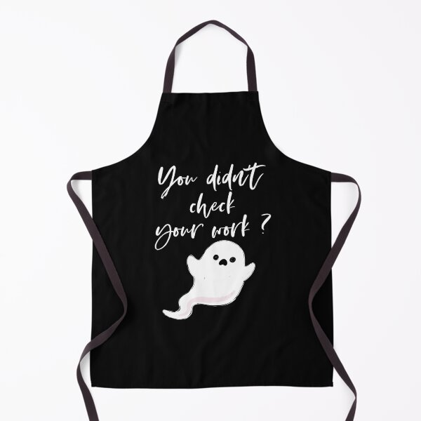 Item preview, You Didn't Check Your Work Funny Halloween Math Teacher Ghost designed and sold by Darly-Walker.
