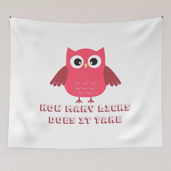 Item preview, Funny Owl How Many Licks Does It Take designed and sold by Coldhand34.