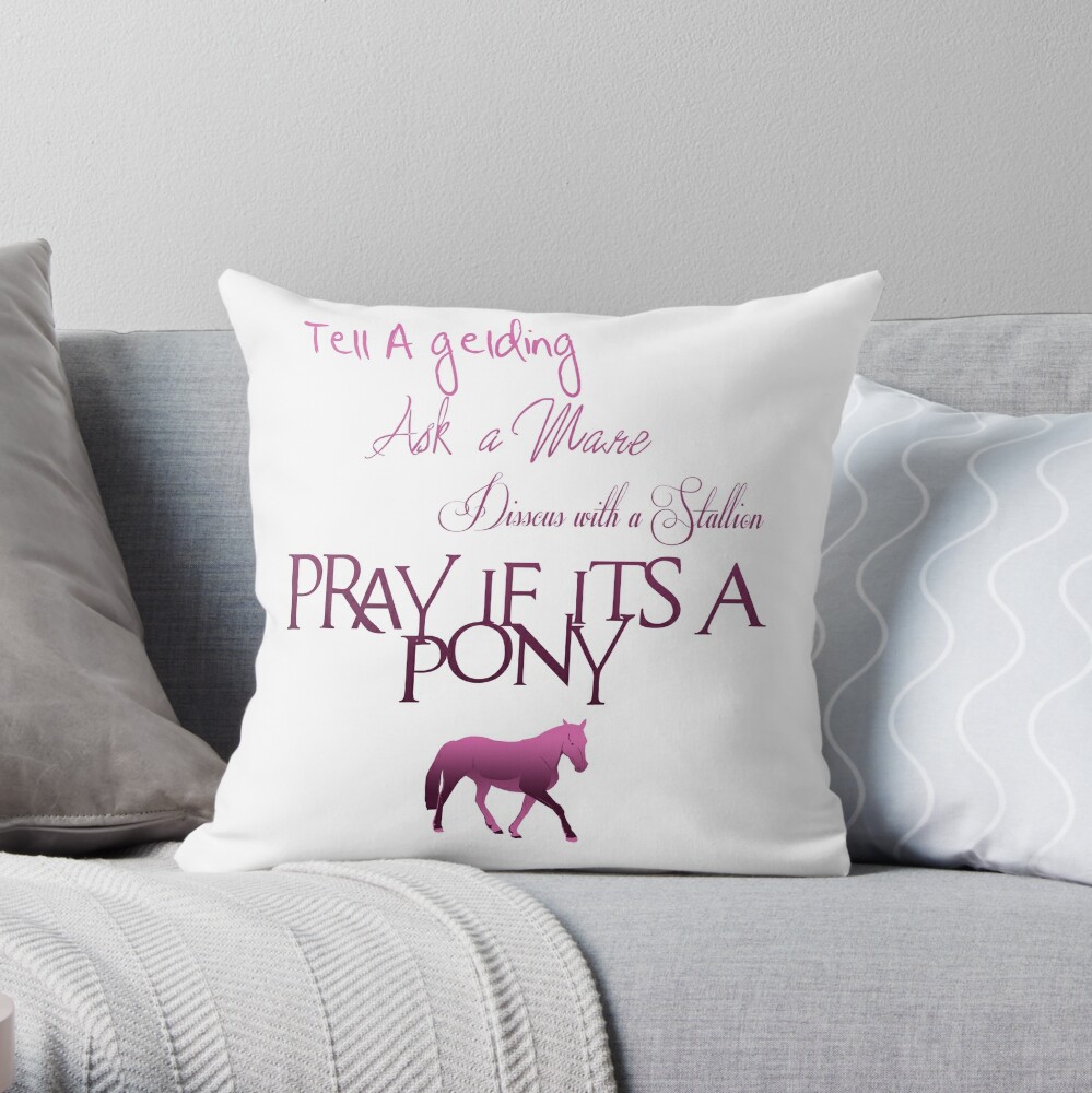 Tell a gelding, Ask a mare. Horse Sayings - Pink Throw Pillow for Sale by  redwolfegraphic