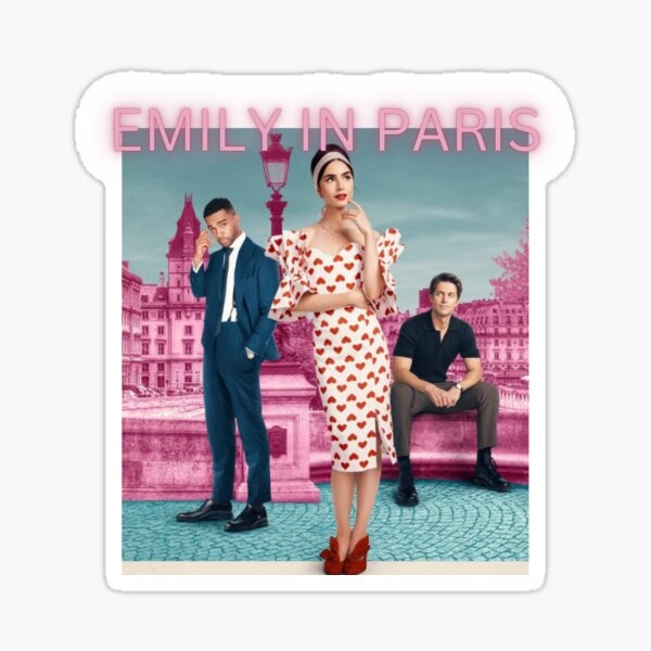 "Emily in Paris, Emily in Paris, like wearing poetry" Sticker for Sale