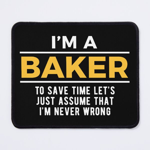 Item preview, Baker Baking Witty designed and sold by NestaReign.