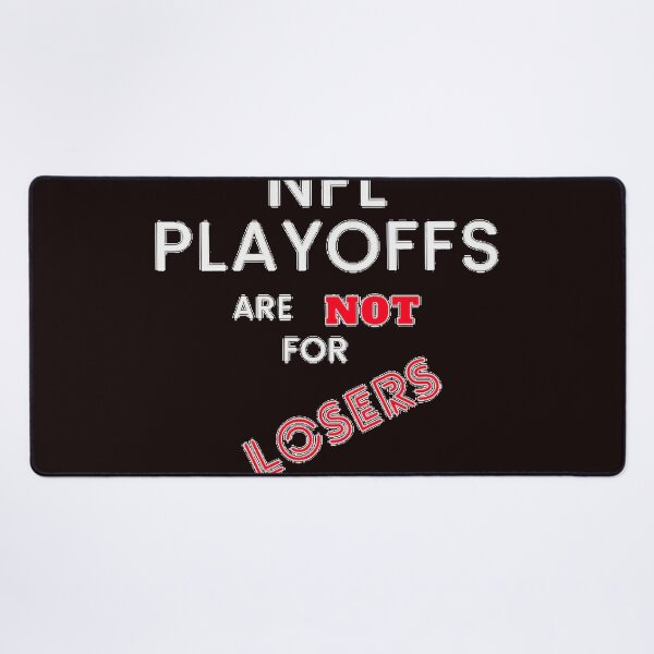 Item preview, the nfl playoffs are not for losers retro designed and sold by Ralpastle.