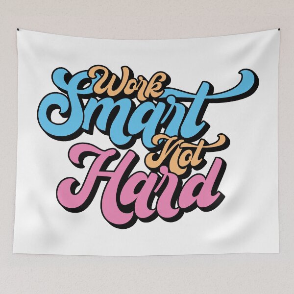 Item preview, Cute Work Smart Not Hard Motivational Saying designed and sold by CrossVersion.