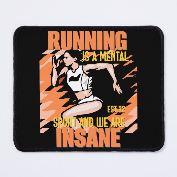 Item preview, RUNNING IS MENTAL SPORT AND WE ARE INSANE designed and sold by GAADesignz.