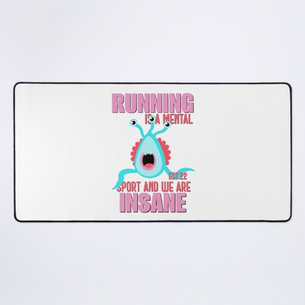 Item preview, RUNNING IS MENTAL SPORT AND WE ARE INSANE designed and sold by GAADesignz.
