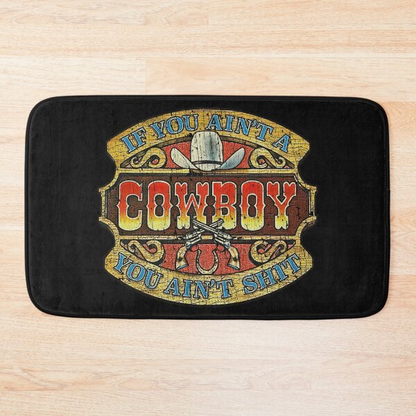 Item preview, Cowboy If You Ain’t a Cowboy, You Ain’t Shit 1980  designed and sold by IgorBachmann.