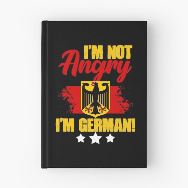 Item preview, I'm Not Angry I'm German For A Deutsch Speaking Deutschland designed and sold by Nessshirts.