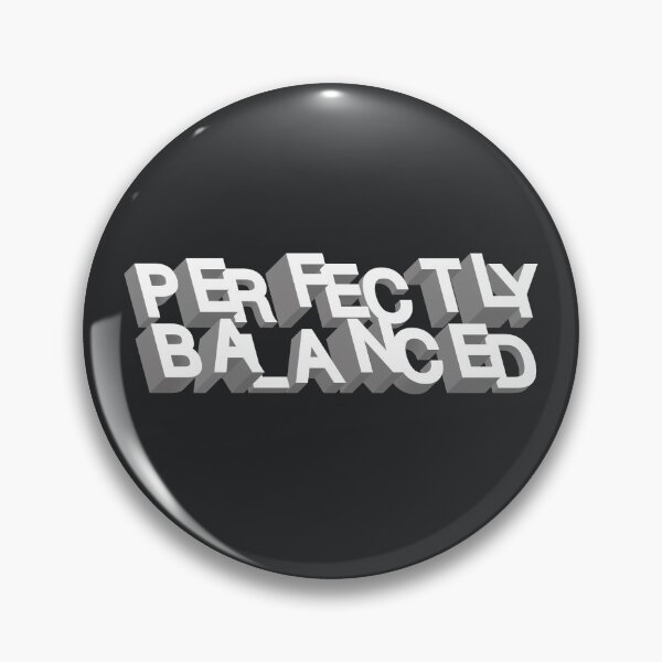 Item preview, Perfectly Balanced designed and sold by FinlayMcNevin.