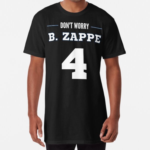 DONT WORRY, BE ZAPPE SHIRT Bailey Zappe, New England Patriots