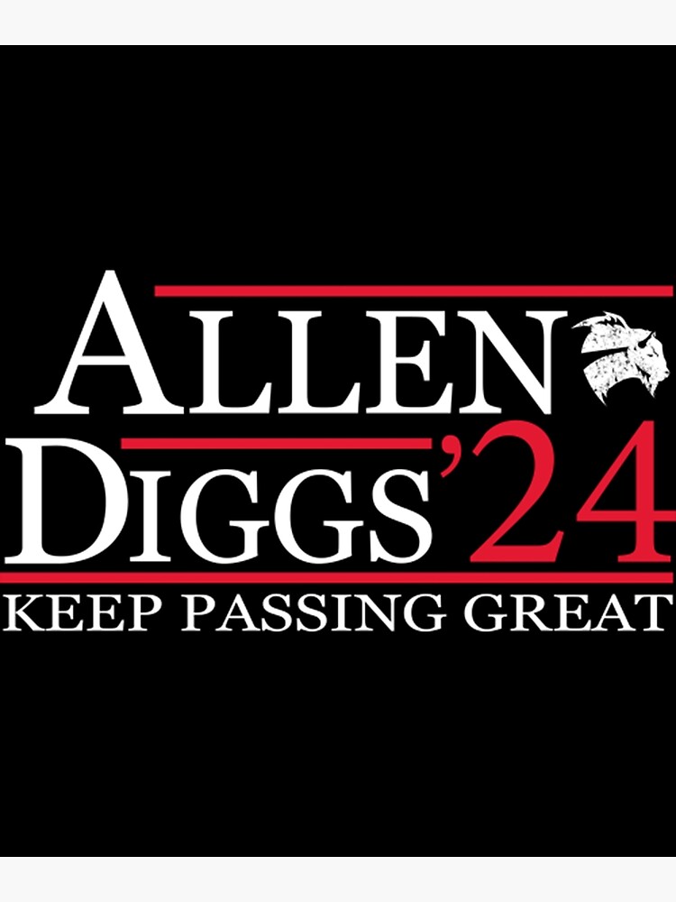 "Allen Diggs 2024" Poster For Sale By Alycepilucia | Redbubble