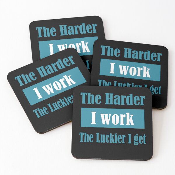 Item preview, the harder i work the luckier i get designed and sold by Jadir.
