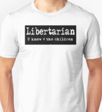 Libertarian Unisex T-Shirt
