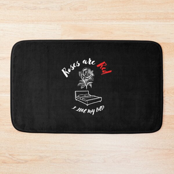 Item preview, Roses are red I love my bed  designed and sold by ProjectOfColor.