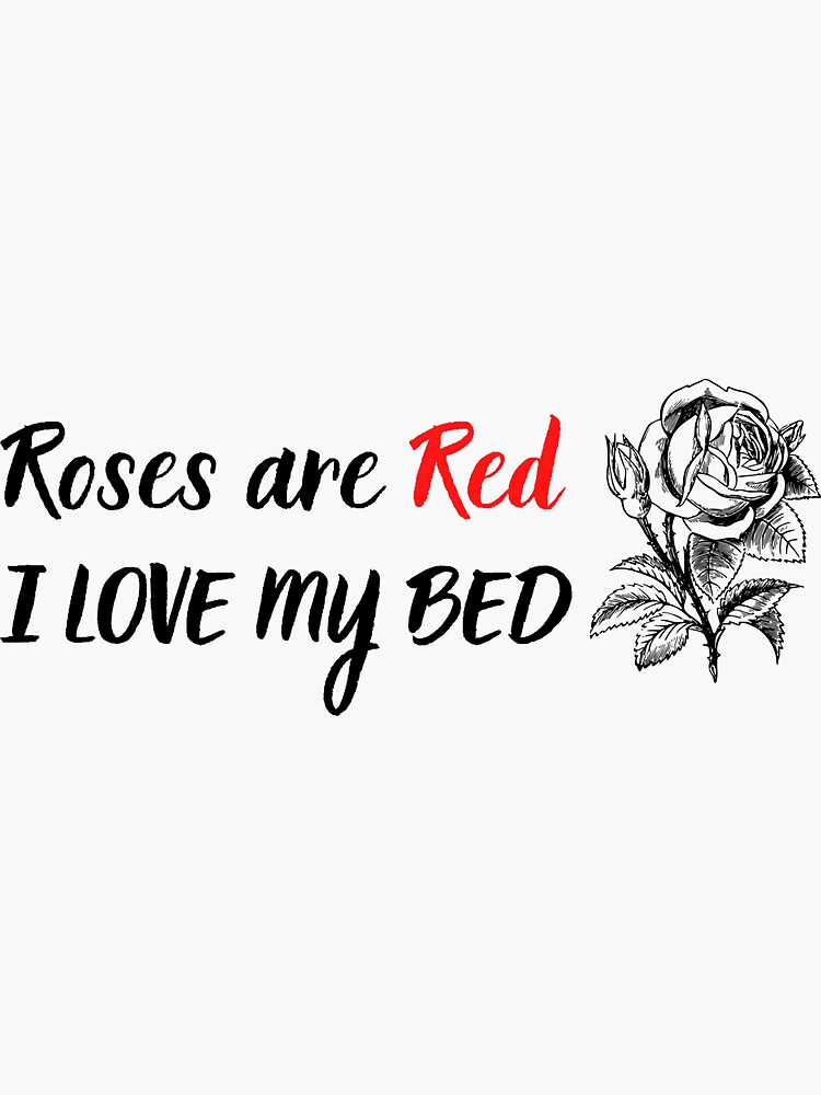 Roses Red Going to Bed Decal