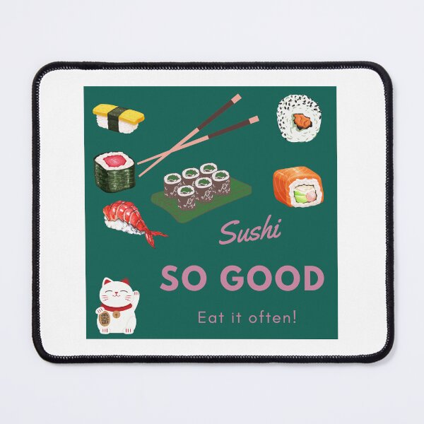 Item preview, Sushi, so good!  designed and sold by knchaudhry.