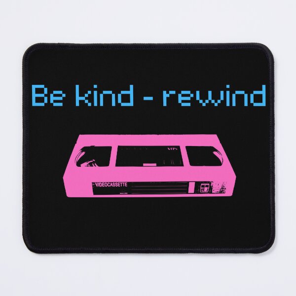 Item preview, Be Kind - Rewind designed and sold by WonkeyCreations.