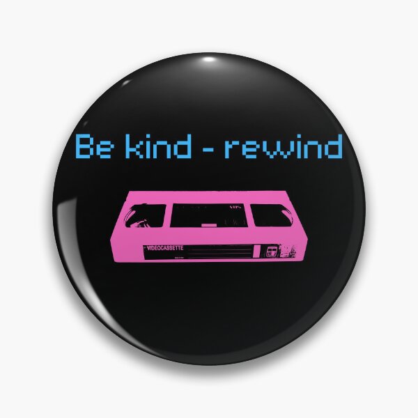 Item preview, Be Kind - Rewind designed and sold by WonkeyCreations.