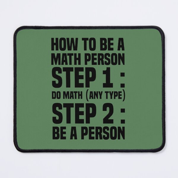 Item preview, How To Be A Math Person designed and sold by TheBestArt2022.