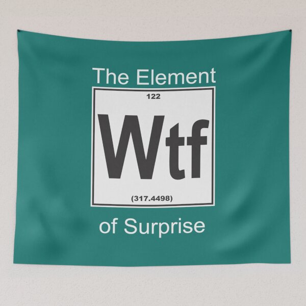Item preview, Wtf Element Surprise8png designed and sold by NewtonKlocko.