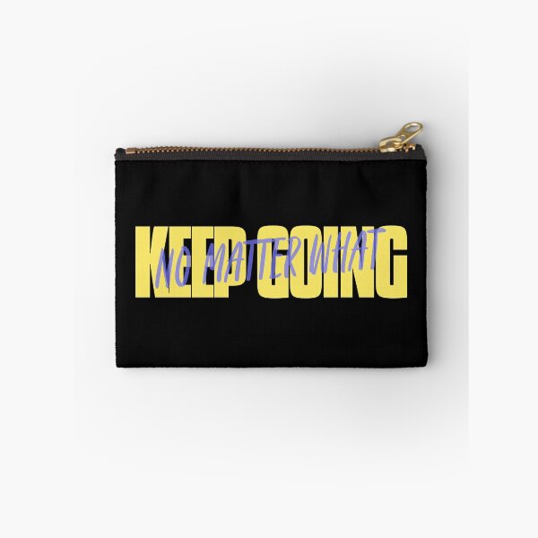 Item preview, No Matter What, Keep Going designed and sold by LKDesigns24.