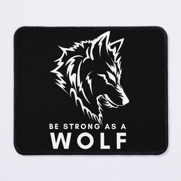 Item preview, Be Strong As A Wolf  2 designed and sold by LaziniArts.
