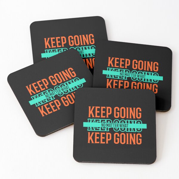 Item preview, No Matter What, Keep Going designed and sold by LKDesigns24.