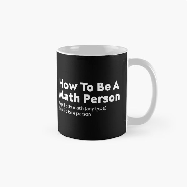 Item preview, How To Be A Math Person designed and sold by TheBestArt2022.