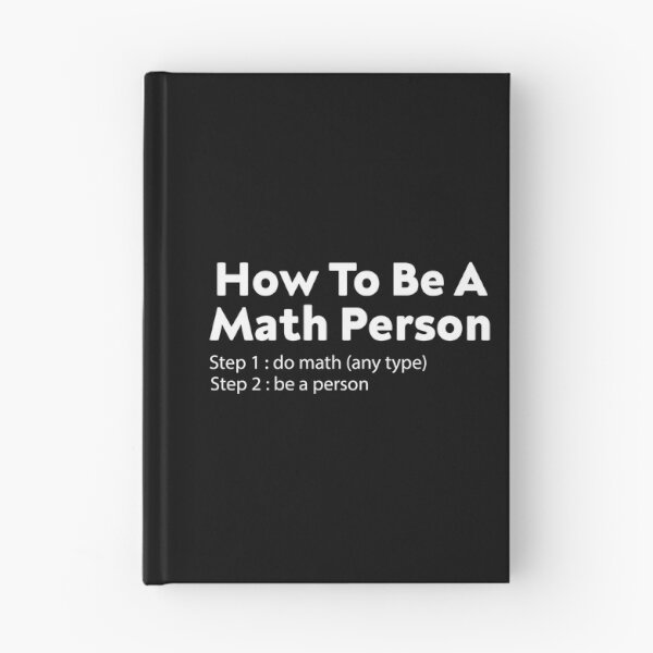 Item preview, How To Be A Math Person designed and sold by TheBestArt2022.