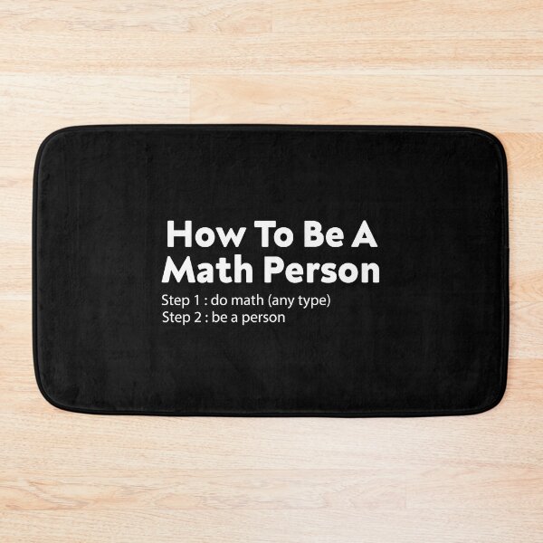 Item preview, How To Be A Math Person designed and sold by TheBestArt2022.