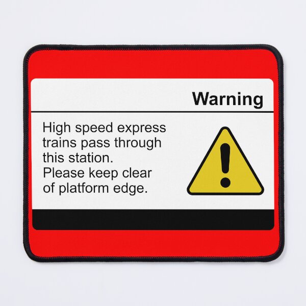 Item preview, High Speed Train Platform Warning  designed and sold by Green-over-red.