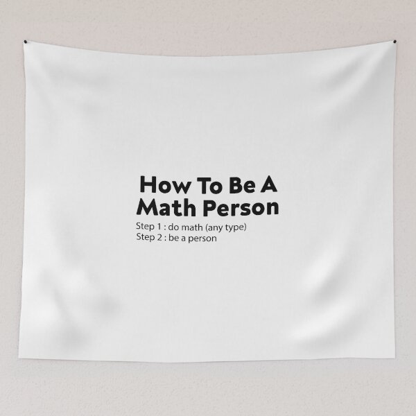Item preview, How To Be A Math Person designed and sold by TheBestArt2022.