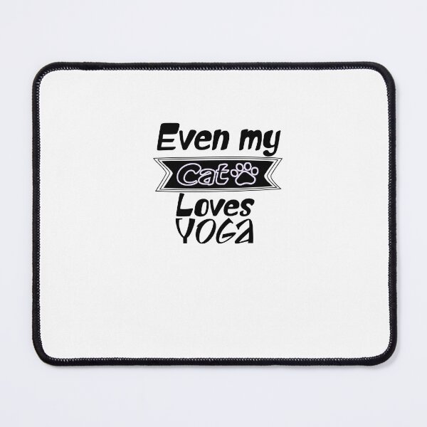 Item preview, Even My Cat Loves Yoga designed and sold by FantasticBee.