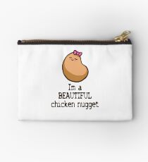 You Are a Beautiful Chicken Nugget Studio Pouch