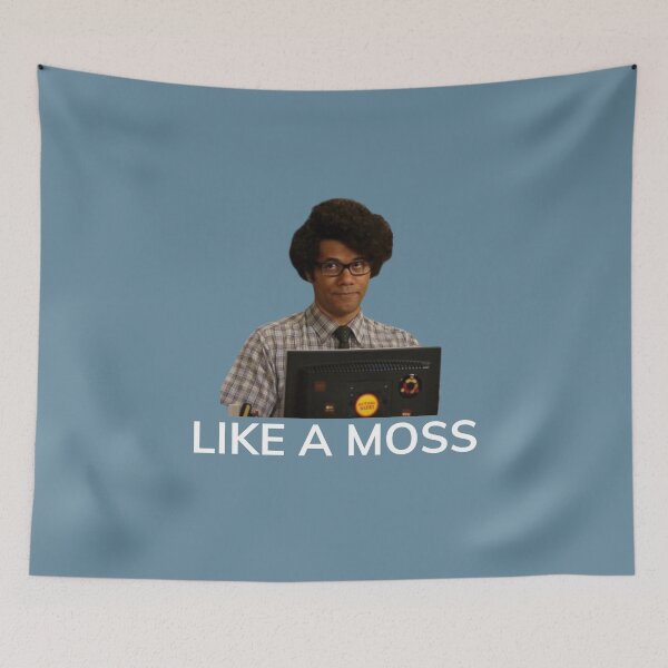 Item preview, Like a Moss - The IT Crowd designed and sold by StrideOrDie.