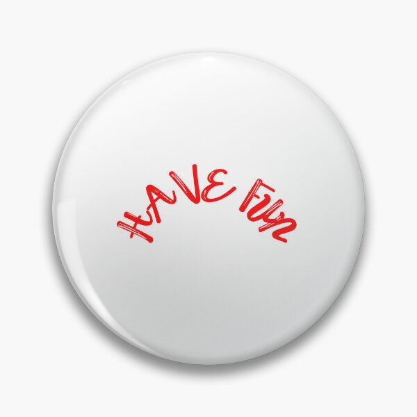 Item preview, HAVE FUN designed and sold by IsaCria.