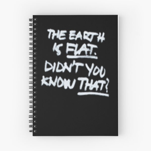 Item preview, the earth is flat didn't you know that  Classic T-Shirt designed and sold by JimHardman.