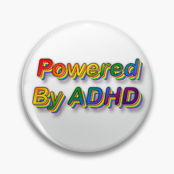Item preview, Powered by ADHD designed and sold by AuDHDesigns AUS .