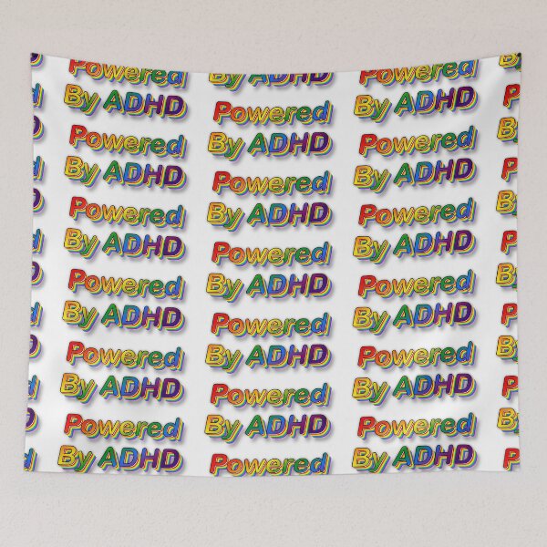 Item preview, Powered by ADHD designed and sold by AuDHDesigns AUS .